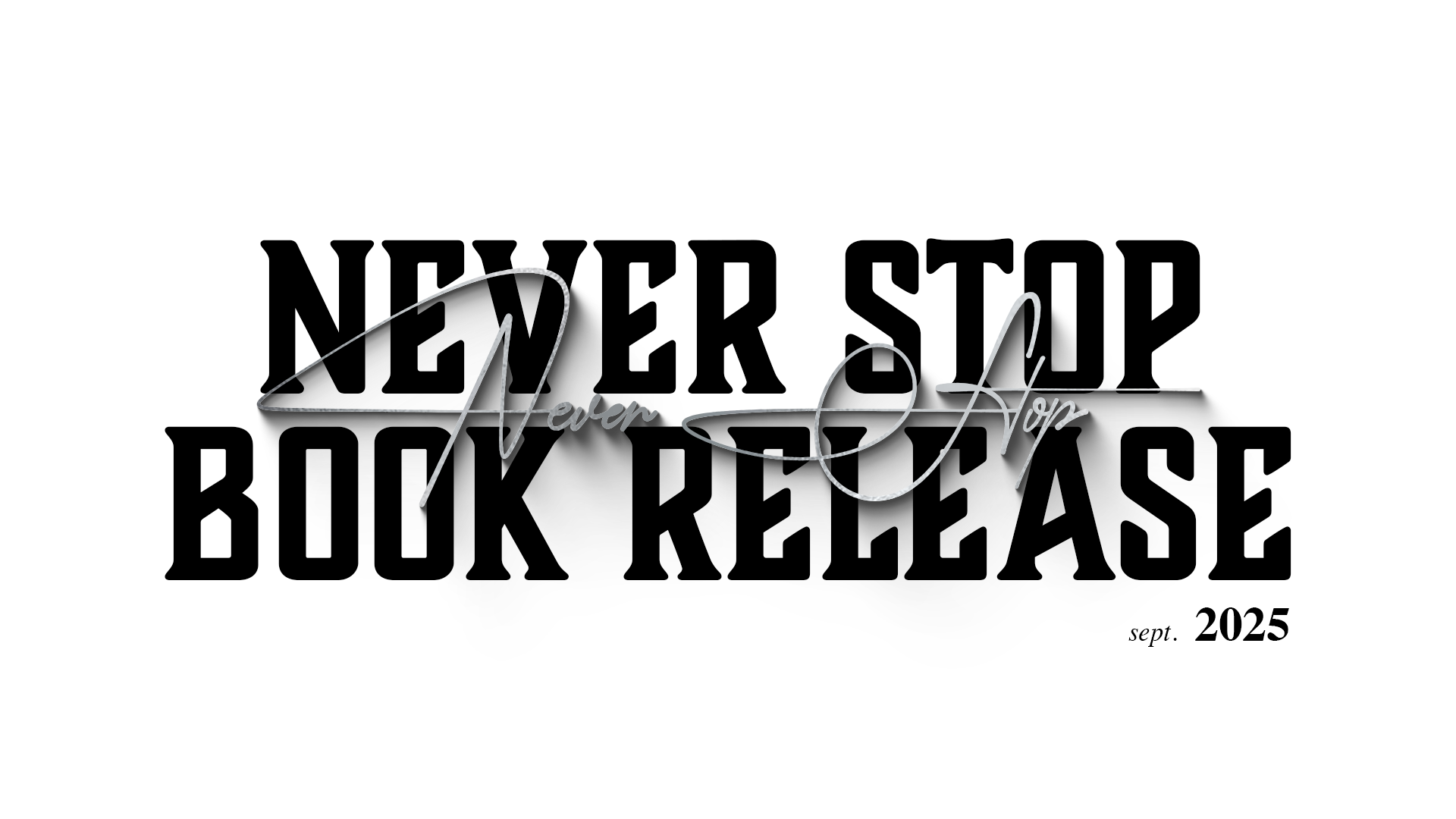 Never Stop